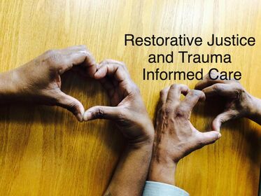 Restorative Justice and Trauma Resilience 